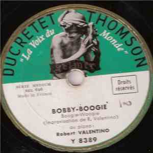 Robert Valentino - Atomic Boogie / Bobby Boogie
