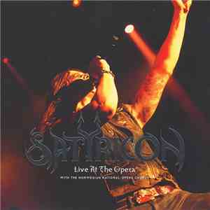 Satyricon With The Norwegian National Opera Chorus - Live At The Opera
