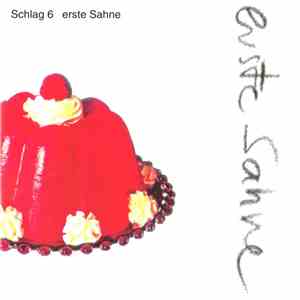 Schlag 6 - Erste Sahne