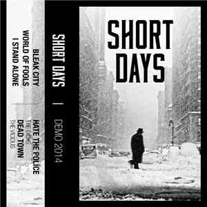 Short Days - Demo 2014