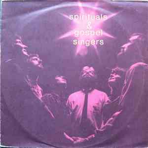 Spirituals And Gospel Singers - Spirituals & Gospel Singers