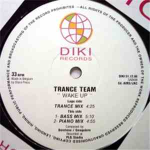 Trance Team - Wake Up