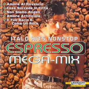 Various - Espresso Mega-Mix: Italo Hits Nonstop