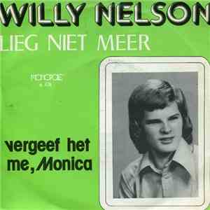 Willy Nelson - Lieg Niet Meer