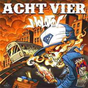 AchtVier - Molotov