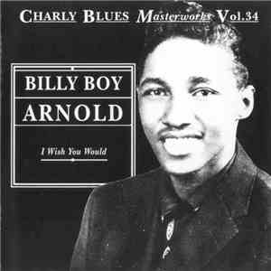 Billy Boy Arnold - I Wish You Would