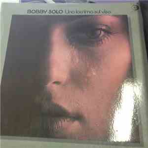 Bobby Solo - Una Lacrima Sul Viso