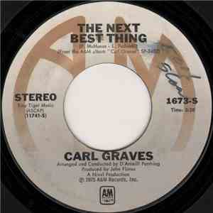 Carl Graves - The Next Best Thing / Brown Skin Love