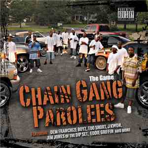 Chain Gang Parolees - The Game