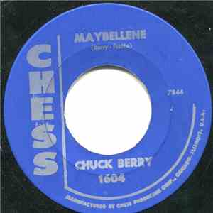 Chuck Berry - Maybellene / Wee Wee Hours