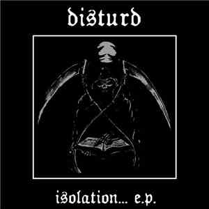 Disturd - Isolation...