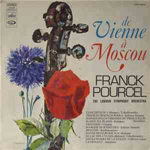 Franck Pourcel, The London Symphony Orchestra - De Vienne A Moscou