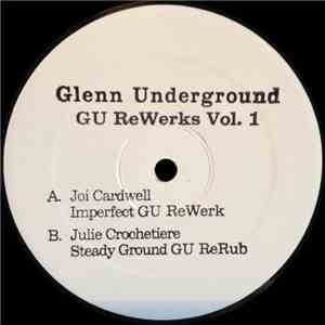 Glenn Underground - GU ReWerks Vol. 1