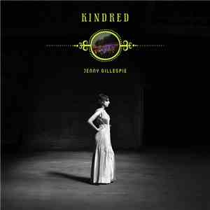 Jenny Gillespie - Kindred