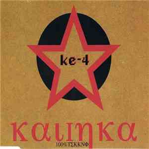 Ke-4 - Kalinka (100% Tekkno)
