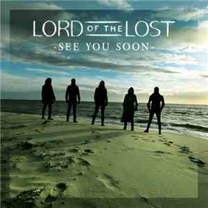 Lord Of The Lost - See You Soon