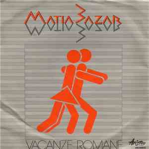 Matia Bazar - Vacanze Romane