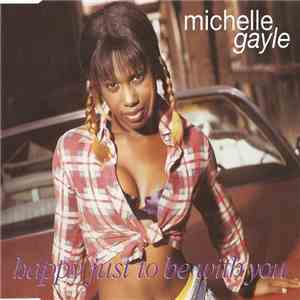 Michelle Gayle - Happy Just To Be With You