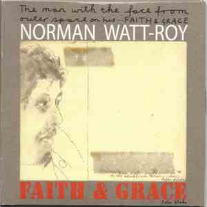 Norman Watt-Roy - Faith & Grace