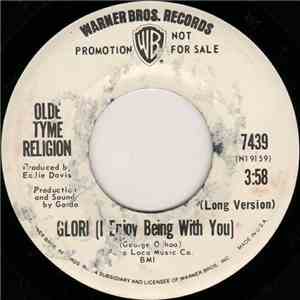 Olde Tyme Religion - Glori (I Enjoy Being With You)