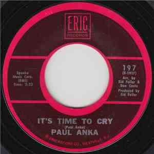 Paul Anka - It's Time To Cry / Crazy Love