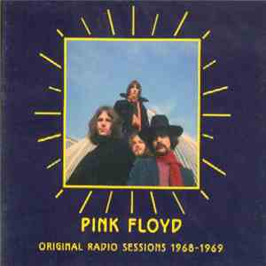 Pink Floyd - Original Radio Sessions 1968-1969