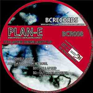Plan-E - Collapsed Singularity E.P