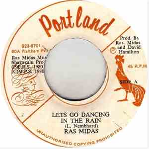 Ras Midas - Let's Go Dancing In The Rain