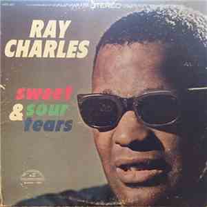 Ray Charles - Sweet & Sour Tears