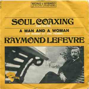 Raymond Lefèvre - Soul Coaxing