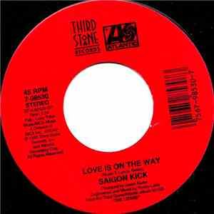 Saigon Kick - Love Is On The Way