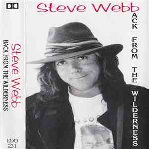 Steve Webb - Back From The Wilderness