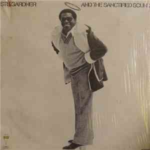 Stu Gardner - And The Sanctified Sound