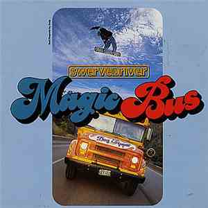 Swervedriver / Happy Campers - Magic Bus