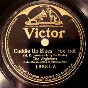 The Virginians  - Cuddle Up Blues / My Honey's Lovin' Arms