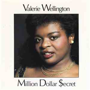 Valerie Wellington - Million Dollar Secret