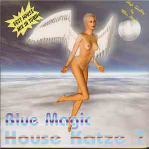 Various - Blue Magic House Katze 7