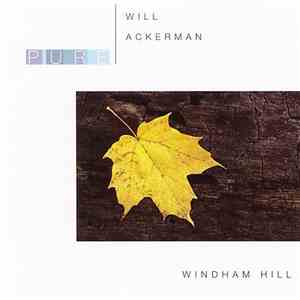 Will Ackerman - Pure Will Ackerman