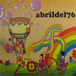 Abril Del 76 - Abril Del 76