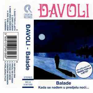 Đavoli - Balade - Kada Se Nađem U Predjelu Noći...