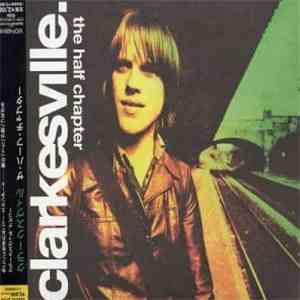 Clarkesville - The Half Chapter