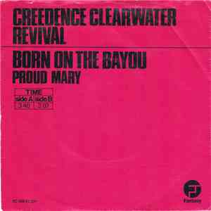 Creedence Clearwater Revival - Born On The Bayou
