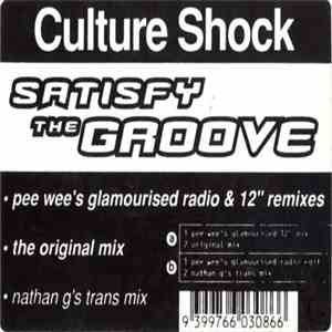Culture Shock  - Satisfy The Groove