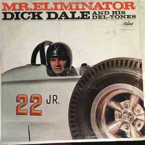 Dick Dale And His Del-Tones - Mr. Eliminator