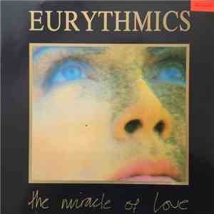 Eurythmics - The Miracle Of Love