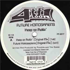 Future Homosapiens - Keep On Rollin'