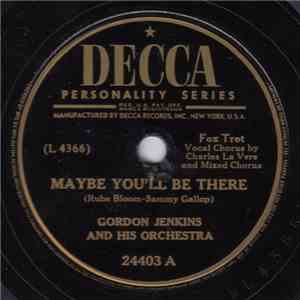 Gordon Jenkins And His Orchestra - Maybe You'll Be There / Dark Eyes