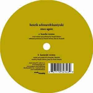 Henrik Schwarz & Kuniyuki - Once Again