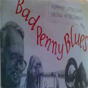 Humphrey Lyttleton & His Band - Bad Penny Blues