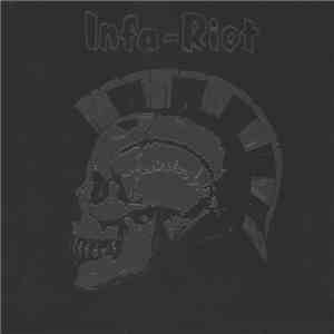 Infa-Riot - Old And Angry